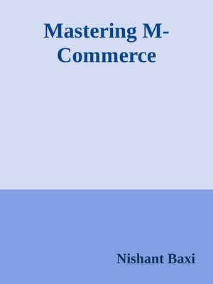 cover image of Mastering M-Commerce
